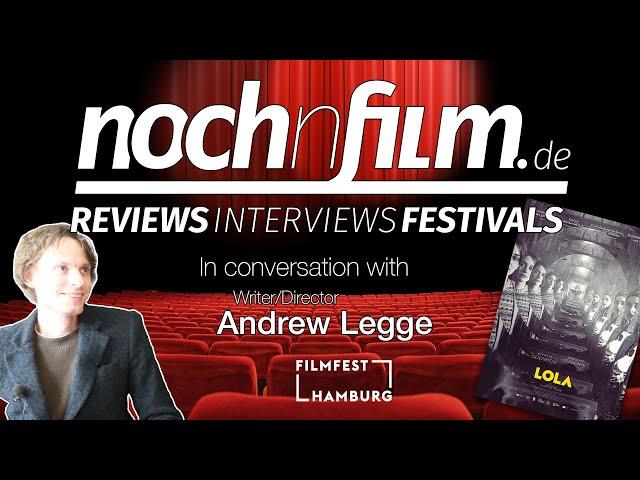 In conversation with Andrew Legge | LOLA | Interview