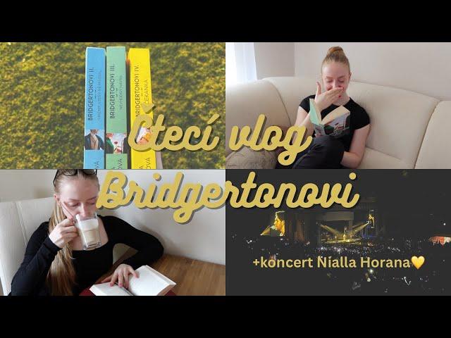 čtecí vlog - Bridgertonovi + koncert Nialla Horana | Marky The Nerd