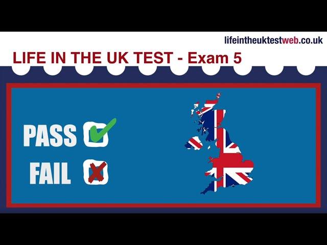  Life in the UK Test 2025 - British Citizenship practice tests  Exam 5