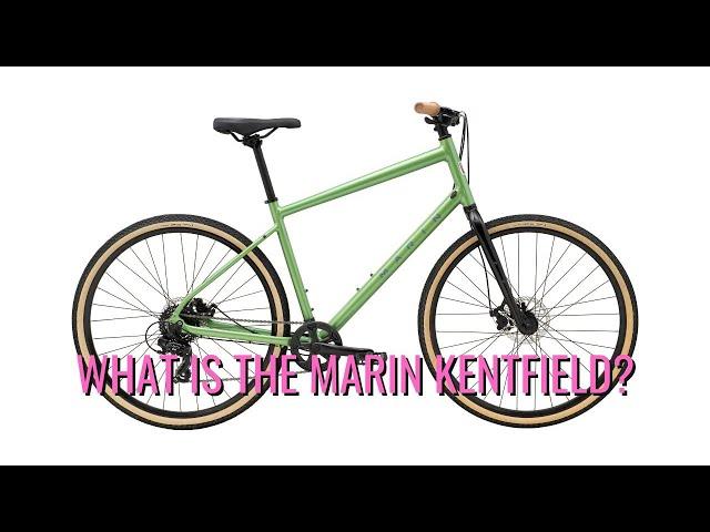 What is the Marin Kentfield?