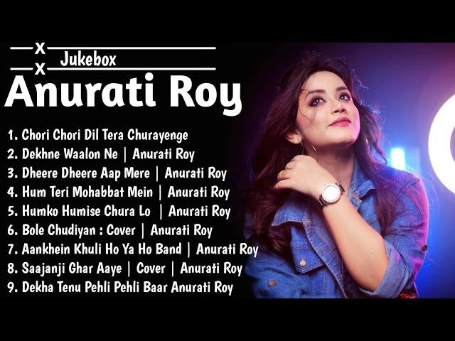 ️ Best Song Collection of Anurati Roy | Best Old Song Cover by Anurati Roy | Jukebox 144p lofi song