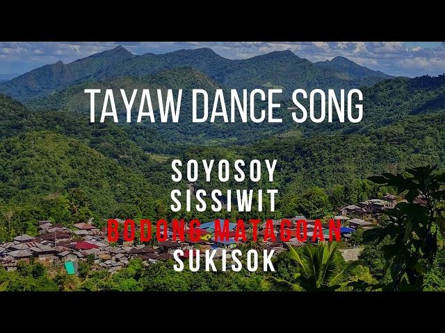 TAYAW DANCE | SOYOSOY, SISSIWIT, BODONG, SUKISUK