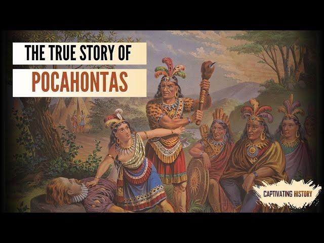 The True Story of Pocahontas