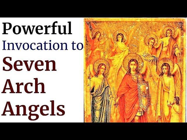 Protection of Seven  Arch Angels, Michael, Raphael, Gabriel, Jehudiel, Uriel, Sealtiel, Barachiel