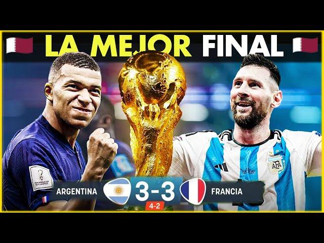 ARGENTINA vs FRANCE   The most EPIC FINAL in the History of the WORLD CUP  QATAR 2022