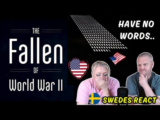 Swedes reacts to The Fallen of World War II.