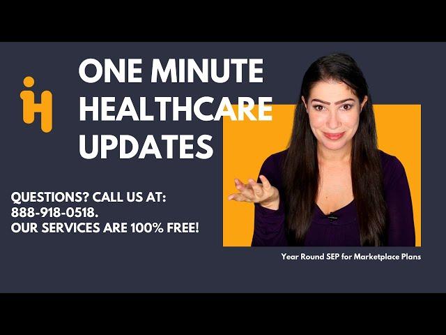 HealthCare Update: New Year Round Special Enrollment Period for Marketplace Plans 2022