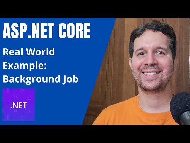 Background Jobs in ASP.NET Core - Real World Example