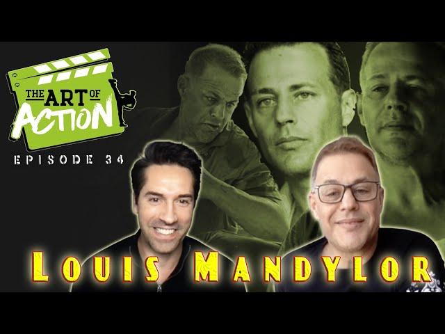 The Art of Action - Louis Mandylor - Episode 34