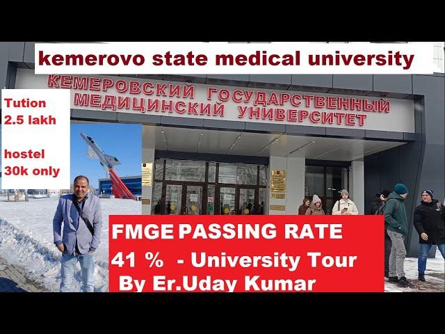 KEMEROVO STATE MEDICAL UNIVERSITY , BEST FMGE Passing Medical College in Low budget . Russia