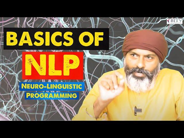 Basics of NLP: A Beginner's Guide to Neuro-Linguistic Programming | Dhyan Yog World  | BITV