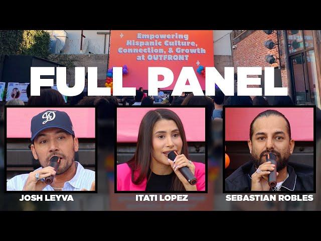 Full Panel: Itati Lopez, Josh Leyva & Sebastian Robles Celebrate Hispanic Culture