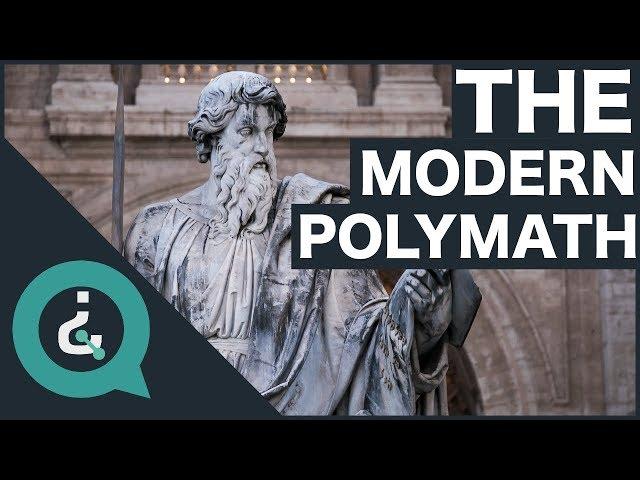 How To Become A Modern Polymath