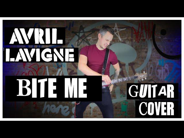Avril Lavigne - Bite Me - Guitar Cover