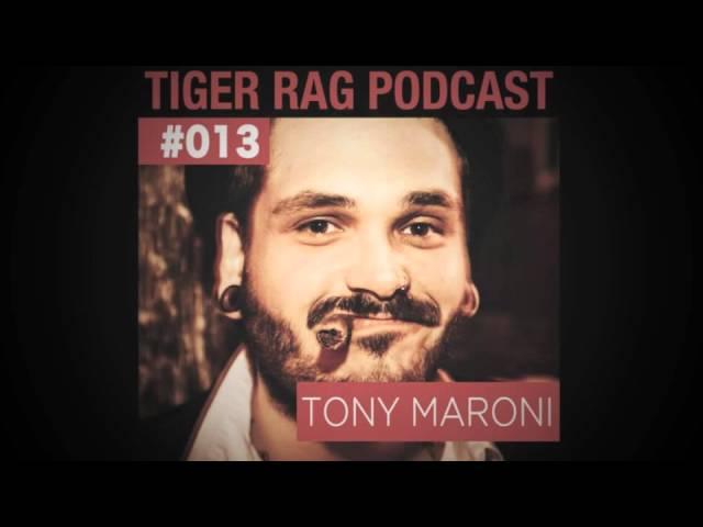 Tony Maroni - Tiger Rag Podcast (Electro Swing)