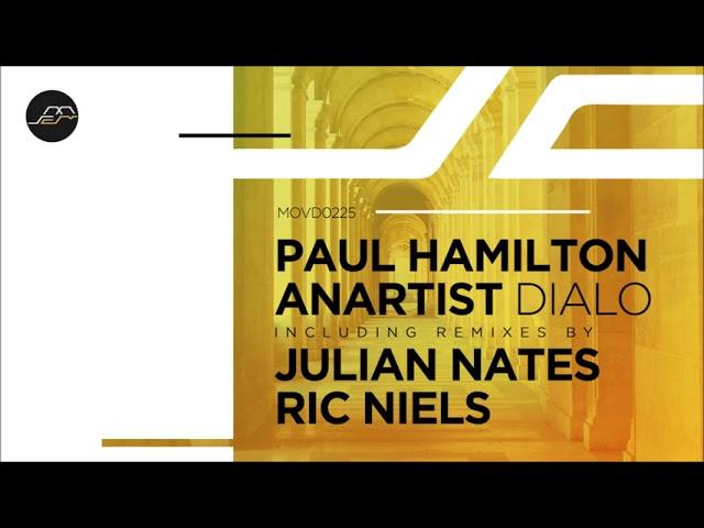 Paul Hamilton, Anartist - Dialo (Original Mix) [Movement Recordings]