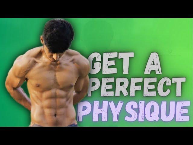 10 SECRET Tips To Build A Good Physique (Science Based)