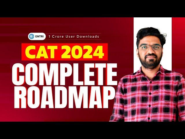 MASTER PLAN TO CRACK CAT 2024 | ROADMAP AND STRATEGIES