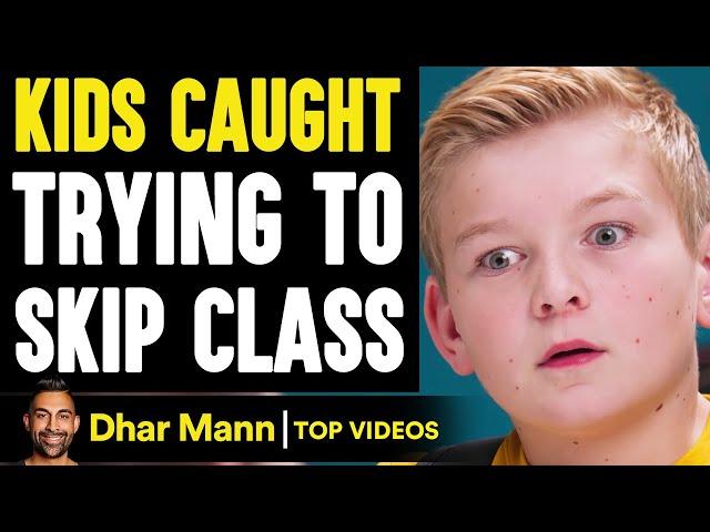 KIDS Caught Trying to SKIP CLASS, They Live To Regret It | Dhar Mann