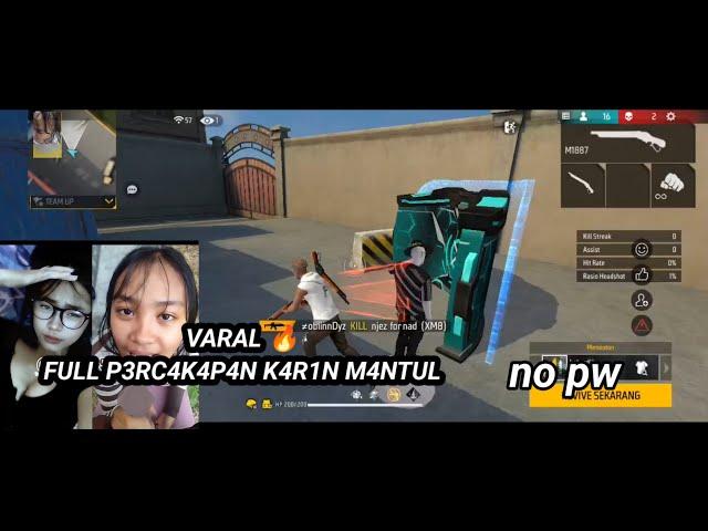 full percakapan k4r1n || ff zoom sesat varal || no pw || main game