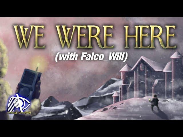 No Escape  |  'We Were Here' (PART 1)