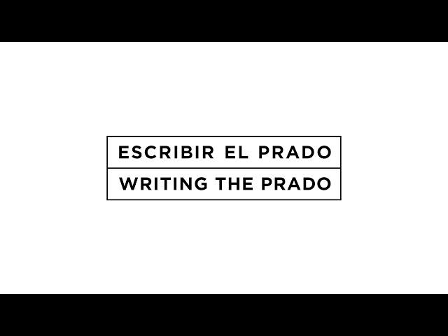 Writing the Prado/Escribir el Prado