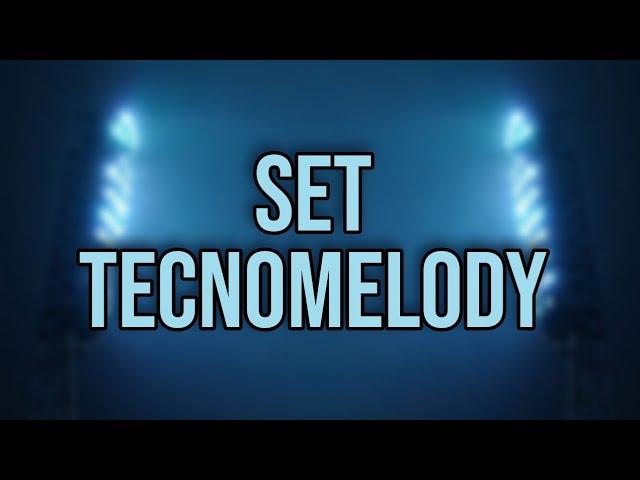 TECNOMELODY SET NOVEMBRO 11-22