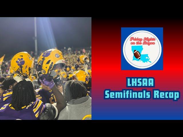 Friday Nights on the Bayou: Semifinals Recap