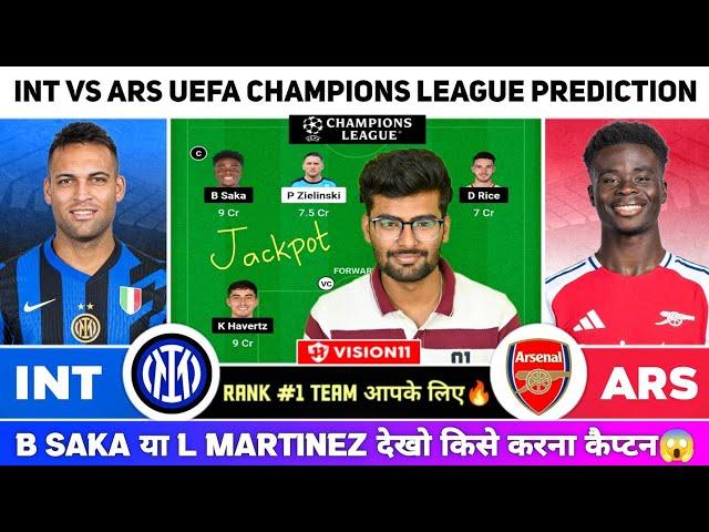 INT vs ARS Dream11 | INT vs ARS Dream11 Prediction | INT vs ARS Team | UEFA Champions League Today