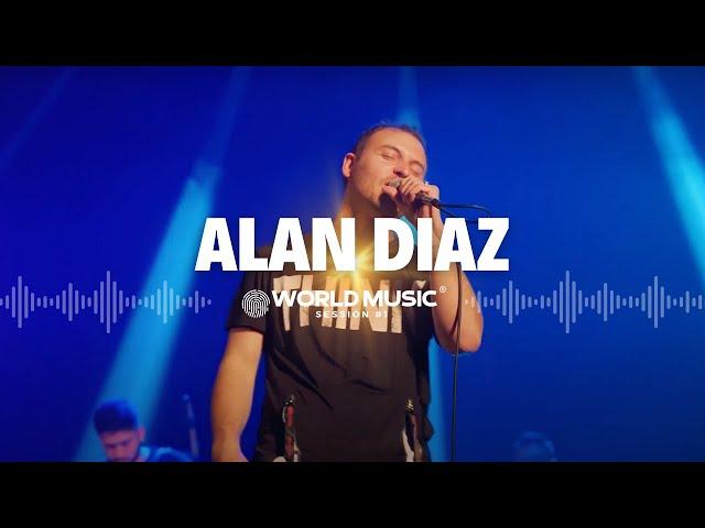 Alan Diaz en Vivo World Music Session 1