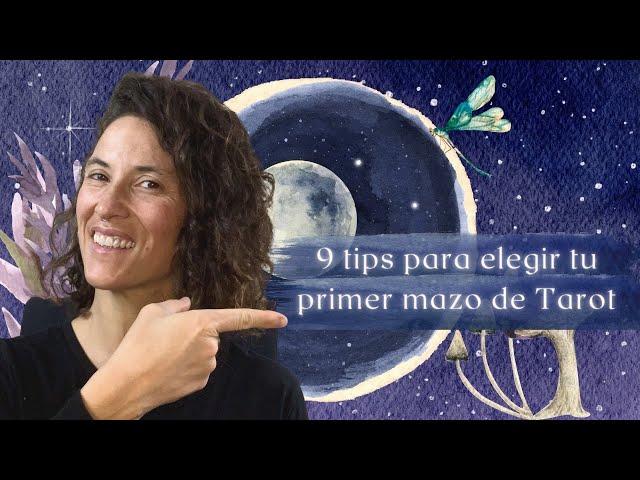 Cómo ELEGIR un MAZO de TAROT - 9 TIPS para elegir tu primer mazo de Tarot de forma práctica