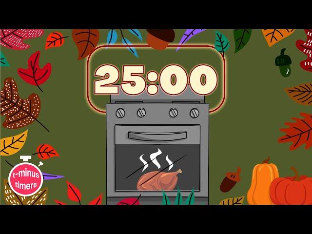 25 Minute Thanksgiving Timer | Egg Timer Bell at the end (no music)