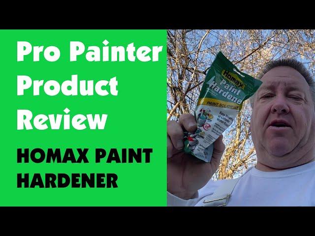 Homax Paint Hardener - Pro Painter Product Review