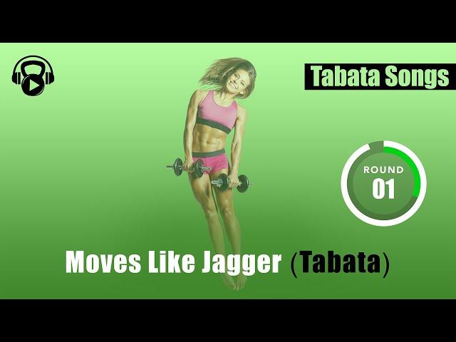 TABATA SONGS - "Moves Like Jagger (Tabata)" w/ Tabata Timer