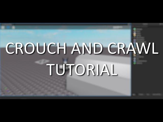 Crouch and Crawl Tutorial | Roblox Studio