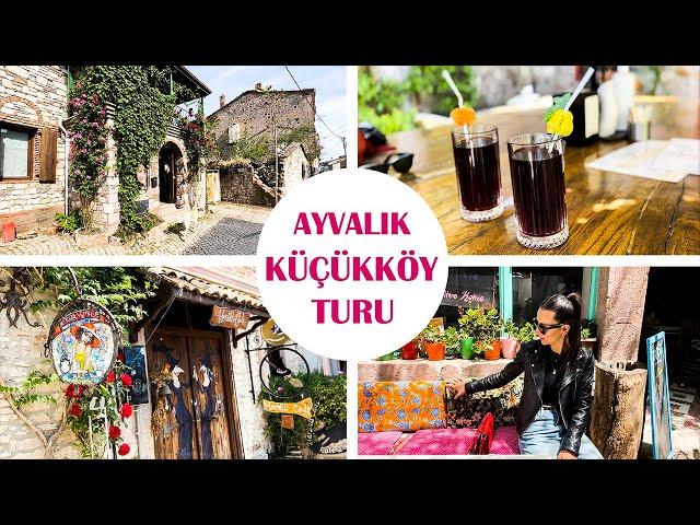 AYVALIK KÜÇÜKKÖY TURU