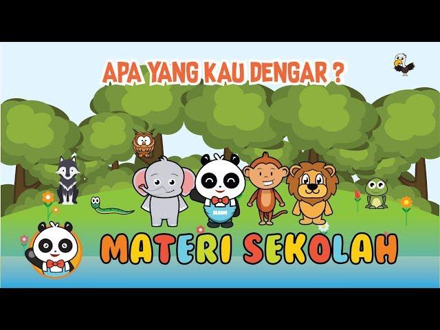 [Video Edukasi Anak] Pembelajaran Untuk Toddler : Bloom, Apa yang kau Dengar - Mengenal Suara Hewan