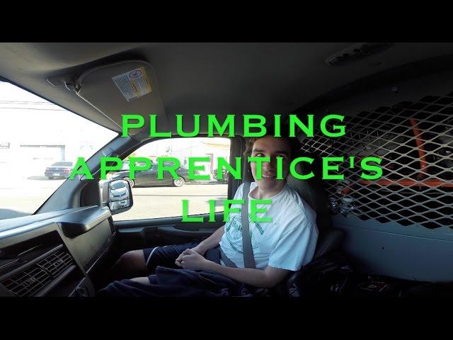 Plumbing Apprentice's Life