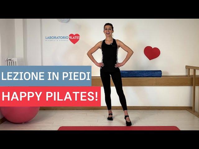 Happy pilates! _ 30' IN PIEDI