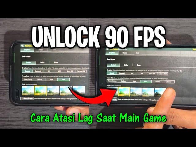 Cara Unlock 90 fps | PART 4