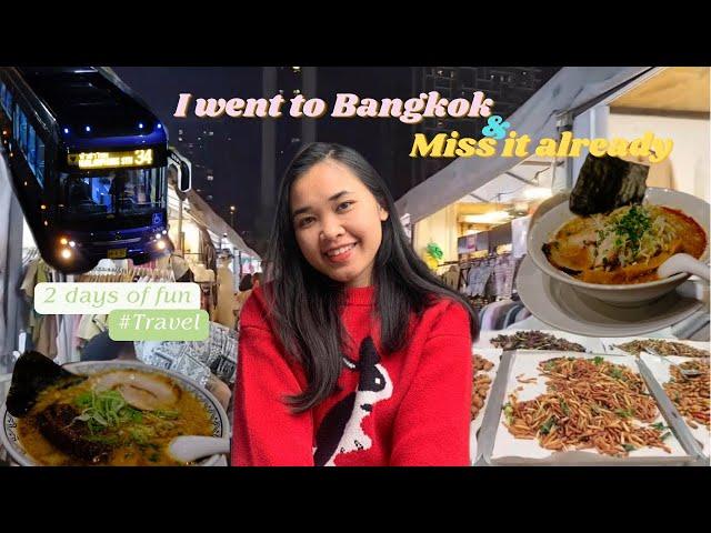 TRAVEL TO THAILAND: 2023 Bangkok 2 days edition