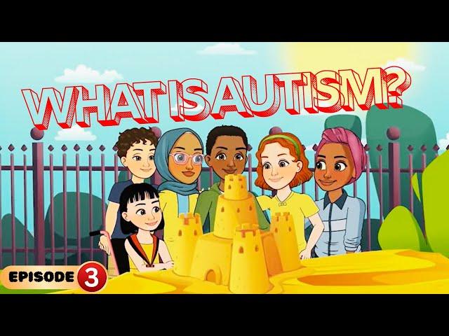Episode 3:  Our Friend Yusuf: Understanding Autism Together