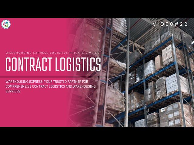 Contract Logistics and Warehousing Services | Warehouse Services