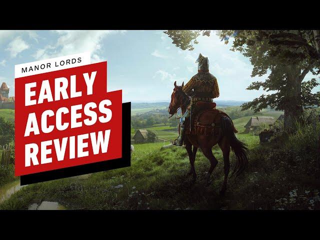 Manor Lords Early Access Review