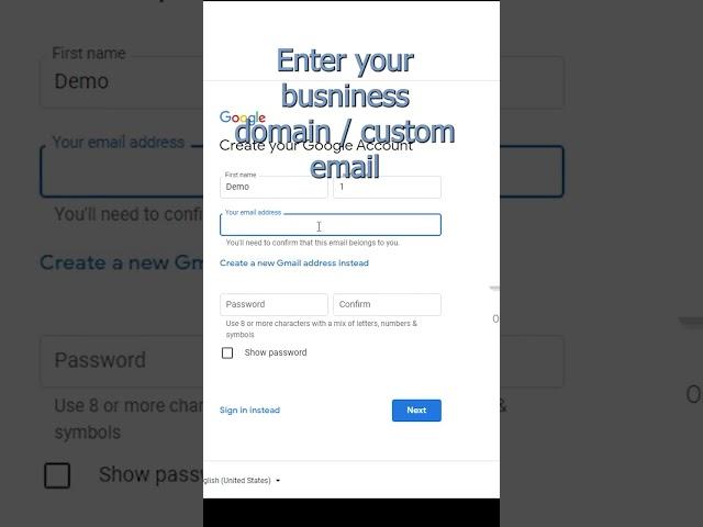 Create a google account using business domain / custom email