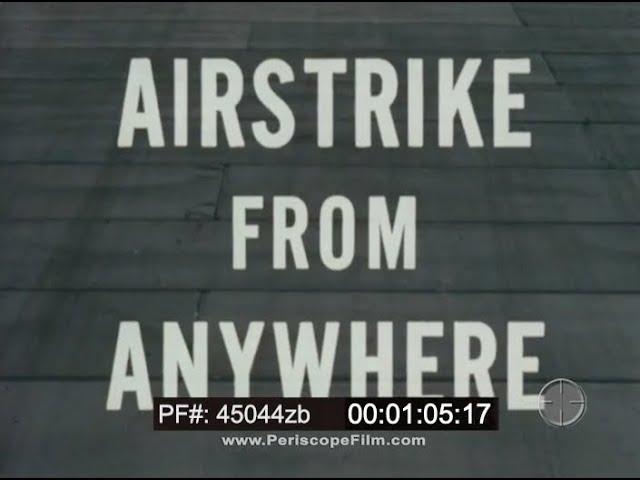 HARVEY ALUMINUM SHORT TEMPORARY RUNWAY TESTS  F-104 STARFIGHTER "AIRSTRIKE FROM ANYWHERE" 45044zb