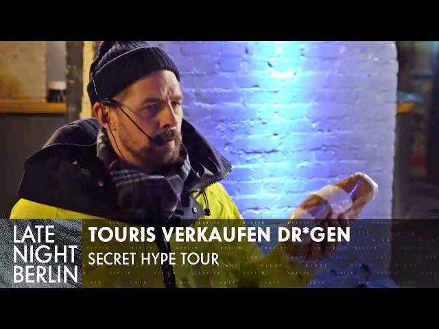 Berlin Touristen verkaufen Dr*gen - Secret Hype Tour ist zurück! | Late Night Berlin | ProSieben