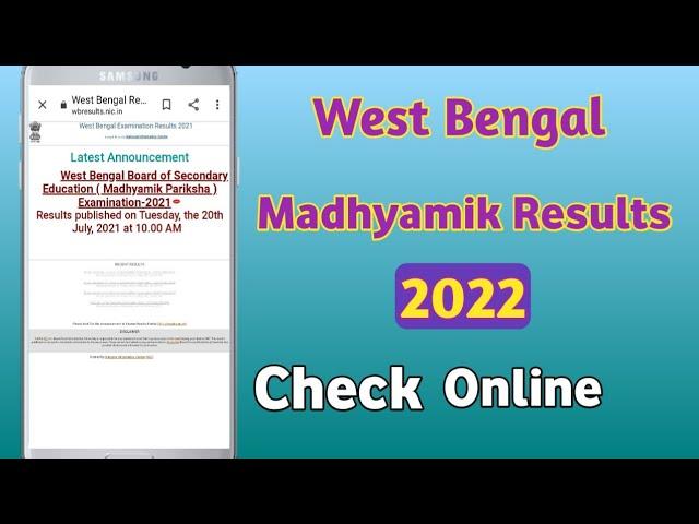 West Bengal Madhyamik Results Check Online 2022?