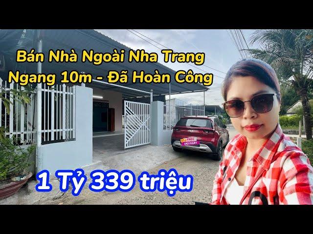 [ Đã Bán ] Bán Nhà Ven Nha Trang Ngang 10 Đã Hoàn Công Chỉ 1 Tỷ 339 Triệu