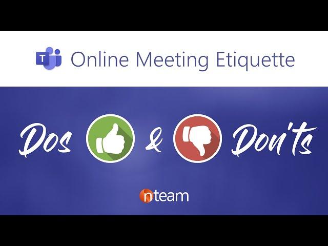 Online Meeting Etiquette / 10 DOS & DON'TS for better video conferencing